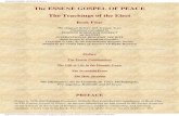 ESSENE GOSPEL OF PEACE Book 4 - SPIRITUAL MINDS Gospel of Peace... · ESSENE GOSPEL OF PEACE Book 4 tongues to seek after riches, or to hold sway over his enemies, he shall no longer