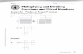 C H A PTE 4 R Multiplying and Dividing Fractions and · PDF fileMultiplying and Dividing Fractions and Mixed Numbers C H A P T E 4 R Lesson 4.1 Product of Proper Fractions Look at