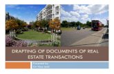 DRAFTING OF DOCUMENTS OF REAL ESTATE TRANSACTIONS …puneicai.org/wp-content/uploads/2015/03/Real-Estate-Seminar-21-07... · Real Estate Transactions & their peculiarities ... that