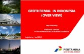 GEOTHERMAL IN INDONESIA (OVER VIEW) · PDF fileGEOTHERMAL ENERGY GEOTHERMAL IN INDONESIA (OVER VIEW) Jogjakarta , Mei 2013 Sigit Rahardjo Operation Director PT PERTAMINA GEOTHERMAL