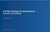 CMS Web Interface User Guide · PDF fileThe CMS Web Interface is a user-friendly, secure, internet-based data submission mechanism for Accountable Care ... After hearing from users,