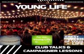 YOUNG LIFE CLUB TALKS YOU WERE MADE FOR THIS  · PDF fileyoung life club talks & campaigner lessons young life club talks you were made for this