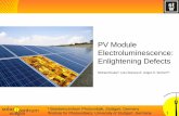 gart.com PV Module El · PDF filerum-gart.com 2 Outline Who are we? Module failure modes Characterization methods New daylight luminescence DaySy Advantages How does it work? Throughput