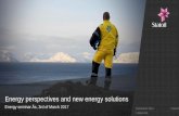 Energy perspectives and new energy solutions · PDF filePersonal introduction •Mathias Vikøren Mo •Master in Petroleum Technology from NTNU •Started in Statoil in 2012 •Worked