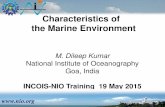 Characteristics of the Marine Environment - · PDF fileCharacteristics of the Marine Environment ... physical and biogeochemical ... g115/assets/mod15/Ch12_Lecture. ppt. Marine Environments: