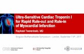 Ultra-Sensitive Cardiac Troponin I for Rapid Rule-out and ... · PDF fileUltra-Sensitive Cardiac Troponin I for Rapid Rule-out and Rule-in of Myocardial Infarction Raphael Twerenbold,