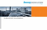 Industrial Insulation - Knauf · PDF file• Bar-coded cartons for accurate ... Technology is a semi-rigid glass mineral wool board ... characteristics of rigid glass mineral wool