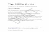 The COBie Guide - Job Order Contracting, IPD, 5D BIM · PDF file2012-06-07-COBieGuide-Public-v02.docx 1 The COBie Guide Dr. Bill East, PhD, PE, F.ASCE1, Danielle Love2, Mariangelica