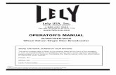 Lely USA, Inc. - Lely · PDF fileOPERATOR'S MANUAL W/WR/WFR/WGR Wheel ... microfilm or any other way without the prior written permission of LELY USA, INC. ... 5.5 Powdery fertilizers