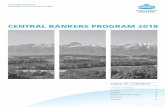 CENTRAL BANKERS PROGRAM 2018 - · PDF fileCentral Bankers Program 2018 3 The Study Center Gerzensee, Foundation of the Swiss National Bank, opened its doors in 1986 to serve as an