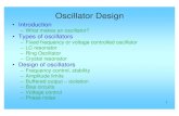 Oscillator Design - University of Thessalyinf-server.inf.uth.gr/courses/CE433/tutorials/VCO.pdf · 1 Oscillator Design •Introduction –What makes an oscillator? •Types of oscillators