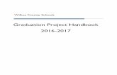 Graduation Project Handbook 2016-2017wwhsgraduationprojects.weebly.com/uploads/6/5/9/9/6599217/... · Graduation Project Handbook 2016-2017 . ... B. Presentation Rubric ... In addition