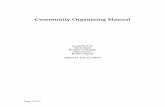 Community Organizing Manual - Blackbottom · PDF fileCommunity Organizing Manual Compliled by: Erick Espin Heather Lochridge Jillian Lucas Rachel Vigoda Edited by Tracey Gilbert Page