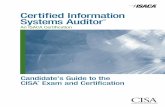 Certified Information Systems Auditor - BHBi · PDF filethe Certified Information Systems Auditor (CISA) program, sponsored by ISACA, ... † Business Continuity and Disaster Recovery