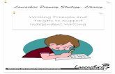 Writing Prompts and Targets to Support Independent  · PDF fileWriting Prompts and Targets to Support Independent Writing Lancashire Primary Strategy: Literacy