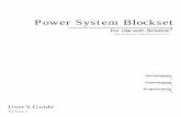 Power System Blockset User's Guide · PDF fileMATLAB, Simulink, Handle Graphics, and ... Electrical Machines ... The Power System Blockset Electrical power systems are combinations