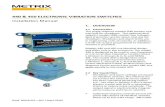 440 & 450 Electronic Vibration Switches Installation · PDF file440 & 450 ELECTRONIC VIBRATION SWITCHES Installation Manual ... provided by the conduit system, ... 440 & 450 Electronic