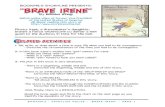 brave irene “brave irene” - Storyline · PDF filebookpals • storyline online • “br ave irene” • page 1 “brave irene” Plucky Irene, a dressmaker’s daughter, braves