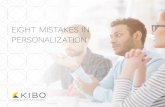 EIGHT MISTAKES IN PERSONALIZATION - · PDF fileand ask it to optimize for the KPI you care most ... • Making the relationship personal ... Consumer Trends Report -- 2017 Edition