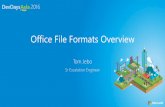 Office File Formats Overview -   · PDF fileOffice File Formats Overview ... Office sees 3rd party storage locations Examples: ... Office Open XML standardized via Ecma Intl
