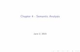 Chapter 4 - Semantic Analysislangley/COP4020/2015-Summer/Lectures/4.pdf · the logical boundary between the front-end of a compiler ... semantic analysis and intermediate code generation.