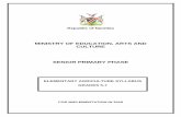 MINISTRY OF EDUCATION, ARTS AND CULTURE SENIOR PRIMARY · PDF fileMINISTRY OF EDUCATION, ARTS AND CULTURE SENIOR PRIMARY PHASE ... in relation to the learning objectives and competencies