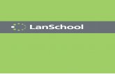 LanSchool Install Guide - Lenovo Software · PDF fileInstalling LanSchool 7.7 on Windows ... To install LanSchool 7.7 on a student computer ... 7 LanSchool Install Guide