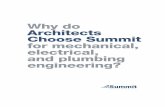Why do Architects Choose Summit for mechanical, electrical ... · PDF fileWhy do . Architects Choose Summit . for mechanical, electrical, and plumbing engineering?