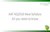 AAT AQ2016 New Syllabus All you need to · PDF fileProcessing Bookkeeping Transactions Bookkeeping Transaction ... Credit Control (optional ... • Review the detail of the new syllabus