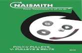 POLY-V PULLEYS, VEE PULLEYS & BELTS - Naismith V 2012.pdf · poly-v pulleys, vee pulleys & belts poly-v pulleys, v- pulleys & belts 2012