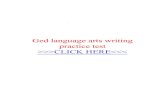 Ged language arts writing practice test - · PDF fileGed language arts writing practice test. Professional practice If you practice to find an example of good essay or if you writing