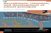 Recruitment, retention, and development of school principalsunesdoc.unesco.org/images/0014/001409/140987e.pdf · Recruitment, retention, and development of school principals I 0reface