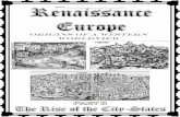 Origins of a Western Worldview - Renaissance Europe - Homegrade8renaissanceeuropeunit.weebly.com/uploads/3/8/.../italian_city... · Republic 6. The Crusades 7. Joint Stock ... Create