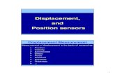 Displacement, and Position sensors - Dolceradolcera.com/wiki/images/0/0b/Displacement20sensors.pdf · Displacement, and Position sensors ... sensor consists of a ... Condensermicrophones