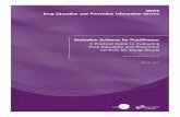 APractical Guide to Evaluating Drug Education and ... · PDF fileDrug Education and Prevention Services for ... Evaluating drug education and prevention ... What is the difference