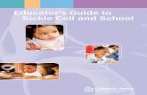 Educator’s Guide to Sickle Cell and School - Missourihealth.mo.gov/living/families/genetics/sicklecell/pdf/Educators... · Educator’s Guide to Sickle Cell and School Introduction