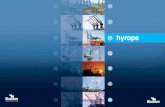 hyrope - Western · PDF fileAdvantages of Hyrope - Excellent strength to weight ratio - Long fatigue life - Good abrasion and wear resistance - High torsional strength - Easy rope