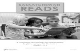 A companion document to the Saskatchewan English · PDF fileA companion document to the Saskatchewan English Language Arts Curriculum Grades 1, 2, 3 saskatchewanreads.wordpress.com