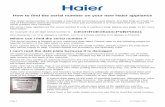 How to find the serial number on your new Haier · PDF filePage 1 Haier UK Revision 8 23 October 2014 How to find the serial number on your new Haier appliance The Haier serial number