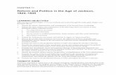 Reform and Politics in the Age of Jackson, 1824–1845college.cengage.com/.../7e/students/studyguide/norton_sgvol1_ch11.pdf · Reform and Politics in the Age of Jackson, ... movements