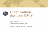 Cross-cultural Business Ethics - Tepper Businesspublic.tepper.cmu.edu/jnh/cultureEngineersAustralia.pdf · Cross-cultural Business Ethics ... There any many signs, timetables, maps.