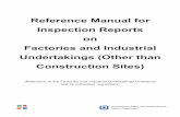 Reference Manual for Inspection Reports on Factories and ... · PDF fileUndertakings (Other than Construction Sites) ... on Factories and Industrial Undertakings (other than Construction