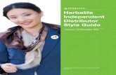 Herbalife Independent Distributor Style Guide · PDF fileHerbalife Independent Distributor Style Guide ... e-mail and/or Web ... and for attribution statements when the marks belong
