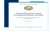 Classification and Compensation Guide - DMS · PDF fileClassification and Compensation Guide ... reclassifying a position. Effect a classification change on any classification or reclassification