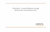 Elastic Load Balancing - Network Load Balancers - AWS ... · PDF fileElastic Load Balancing Network Load Balancers Network Load Balancer Components What Is a Network Load Balancer?