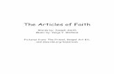 The Articles of Faith - · PDF fileThe Articles of Faith Words by: Joseph Smith Music by: ... the gift of the Holy Ghost. Holy Ghost Baptism Repentance Faith. We believe that a man