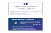 Building a Business Through Brands - Unilever · PDF fileBuilding a Business Through Brands ... to personal attractiveness, that life may be more ... by category Out of home and