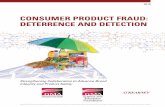 CONSUMER PRODUCT FRAUD: DETERRENCE AND  · PDF fileCONSUMER PRODUCT FRAUD | Deterrence and Detection THE ABCs OF CONSUMER PRODUCT FRAUD As companies and their stakeholders