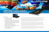 GPRO 8200 Graphics Solution - SAPPHIRE · PDF fileGPRO 8200 Graphics Solution Leading-Edge Solution to Deliver Digital Signage, 4K UHD Resolution and HD Multimedia into Commercial