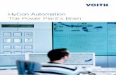 HyCon Automation The Power Plant’s Brain - Voithvoith.com/corp-en/Voith_Hycon_The_power_plants_brain.pdf · 4 5 HyCon Control System We have combined our long-term pro - cess know-how